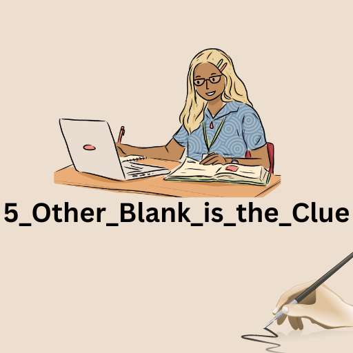 5_Other_Blank_is_the_Clue